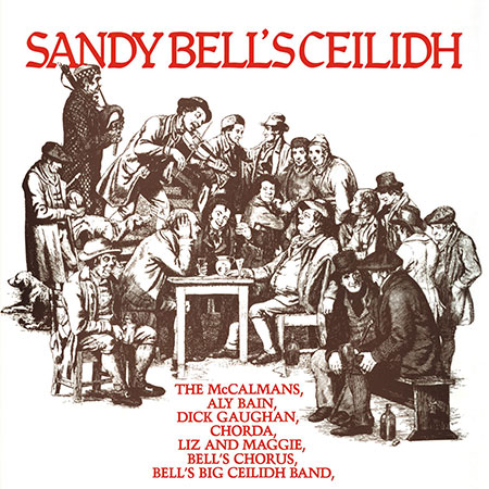 cover image for Sandy Bell’s Ceilidh
