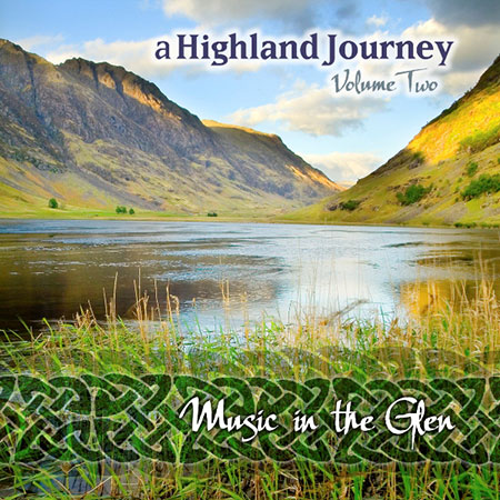 cover image for Music In The Glen - A Highland Journey vol 2