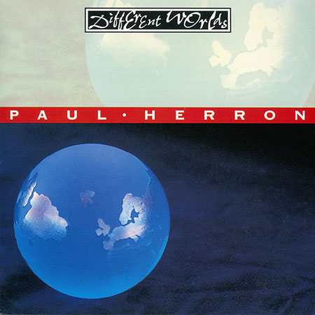 cover image for Paul Herron - Different Worlds