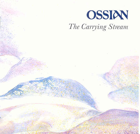 cover image for Ossian - The Carrying Stream