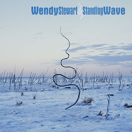 cover image for Wendy Stewart - Standing Wave